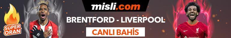 Brentford-Liverpool maçı canlı bahis seçeneğiyle Misli.comda