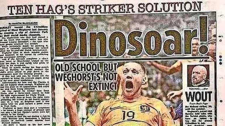İngiliz basınından Weghorsta şaşırtan benzetme: Dinozor