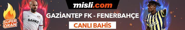 Gaziantep FK-Fenerbahçe maçı Tek Maç, Süper Oran ve Canlı Bahis seçenekleriyle Misli.com’da