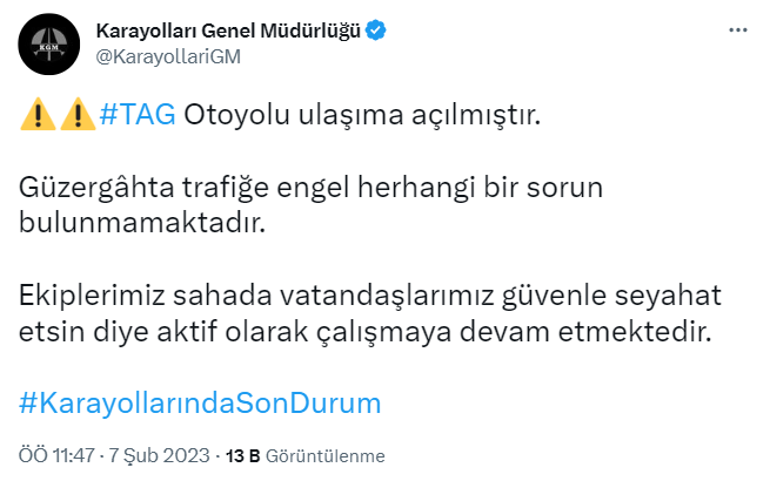 Karayolları Genel Müdürlüğü duyurdu: TAG Otoyolu ulaşıma açıldı