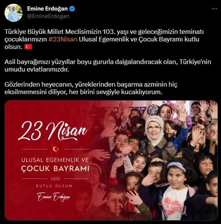 Emine Erdoğandan 23 Nisan mesajı: Türkiyenin umudu evlatlarımızdır