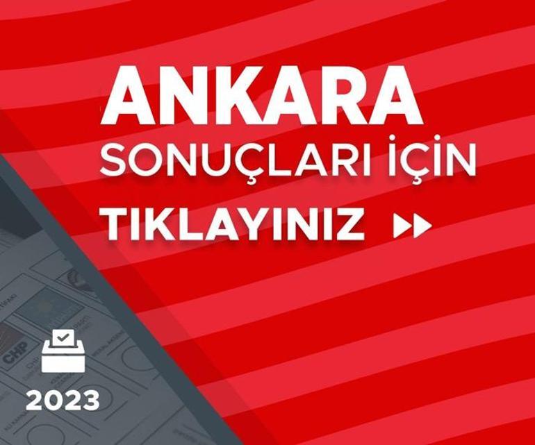 Son dakika Ankara seçim sonucu: İlk veriler geldi