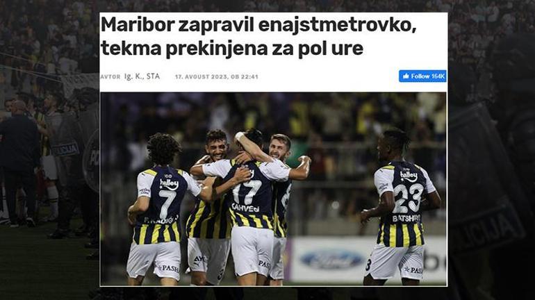 Maribor-Fenerbahçe maçında çıkan olaylar Avrupa basınında