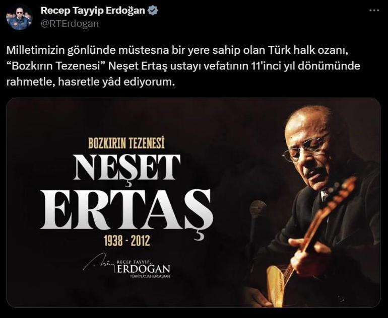 Cumhurbaşkanı Erdoğandan Neşet Ertaş için anma mesajı