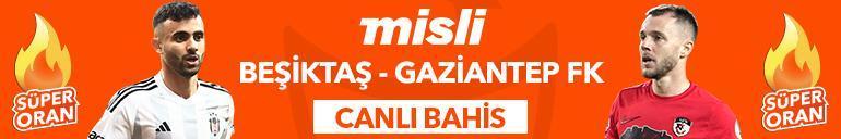 Beşiktaş-Gaziantep FK maçı canlı bahis seçeneğiyle Mislide