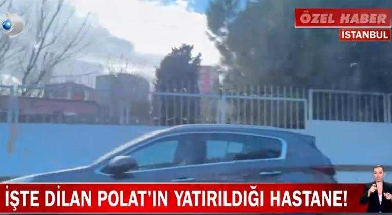 Sır gibi saklanıyordu Dilan Polat 11 gündür hastanede