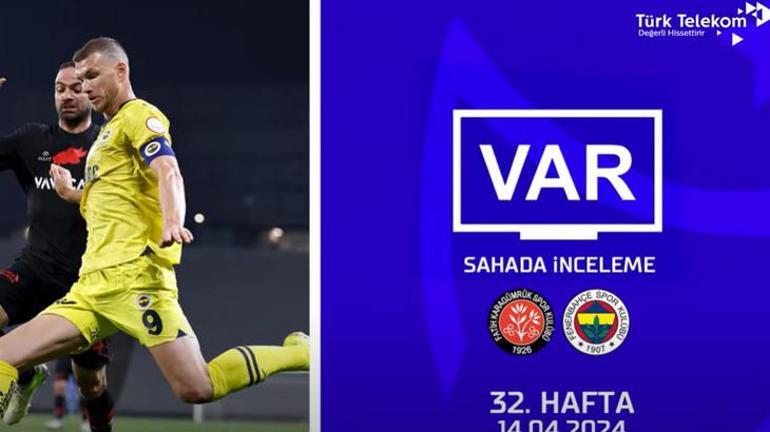 Süper Ligde 32. haftanın VAR kayıtları açıklandı İşte yabancı VAR hakemiyle olan diyaloglar