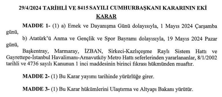 İstanbul, Ankara ve İzmir için 1 Mayıs kararı Raylı sistemde ulaşım ücretsiz olacak
