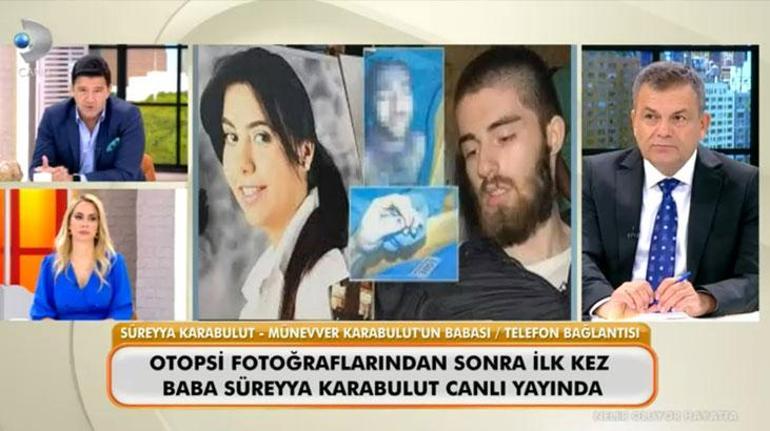Münevver Karabulutun babası, Cem Garipoğlunun otopsi fotoğrafları hakkında konuştu: İnanmıyorum