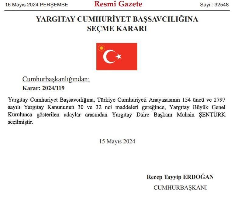 Erdoğan imzaladı Resmi Gazetede yayımlandı Yargıtay Cumhuriyet Başsavcısı Muhsin Şentürk oldu