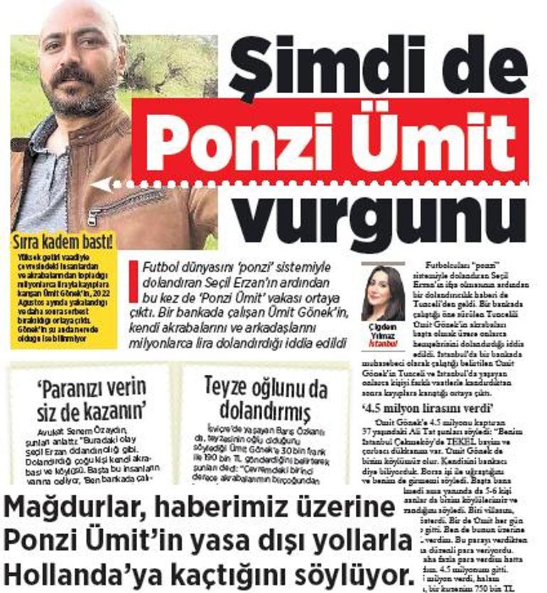 ‘Ponzi Ümit’ Hollanda’ya kaçmış