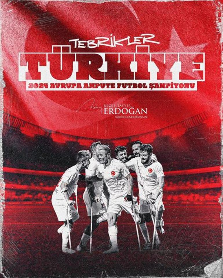 Cumhurbaşkanı Erdoğandan Ampute Futbol Milli Takımına tebrik