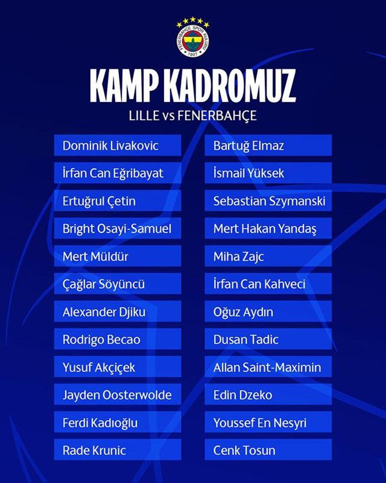 Fenerbahçenin Lille maçındaki kamp kadrosu belli oldu Youssef En-Nesyri kararı