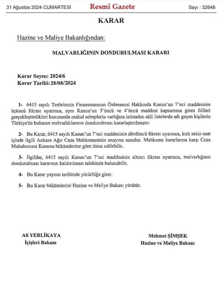 Resmi Gazetede yayımlandı Terörle iltisaklı kişi ve kurumuların mal varlığı donduruldu