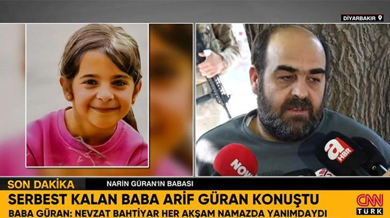 Serbest bırakılan Narinin babası Arif Güran ilk kez konuştu