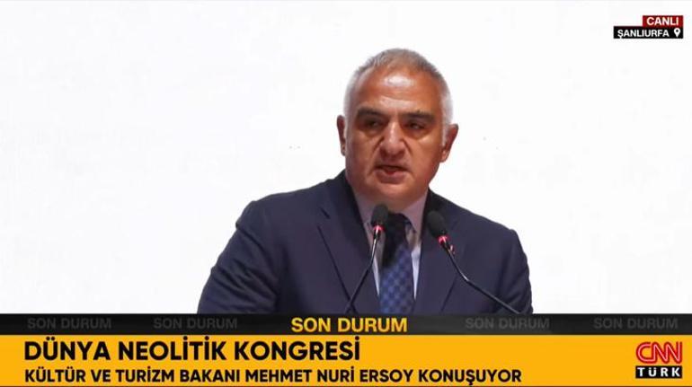 Kültür Bakanı Ersoydan Şanlıurfada önemli açıklama: Bu dönem Türk arkeolojisinin altın çağı olacak