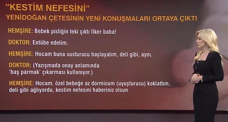 Yenidoğan çetesinin kan donduran yazışması ortaya çıktı ‘Uyuşturucu koklattım’