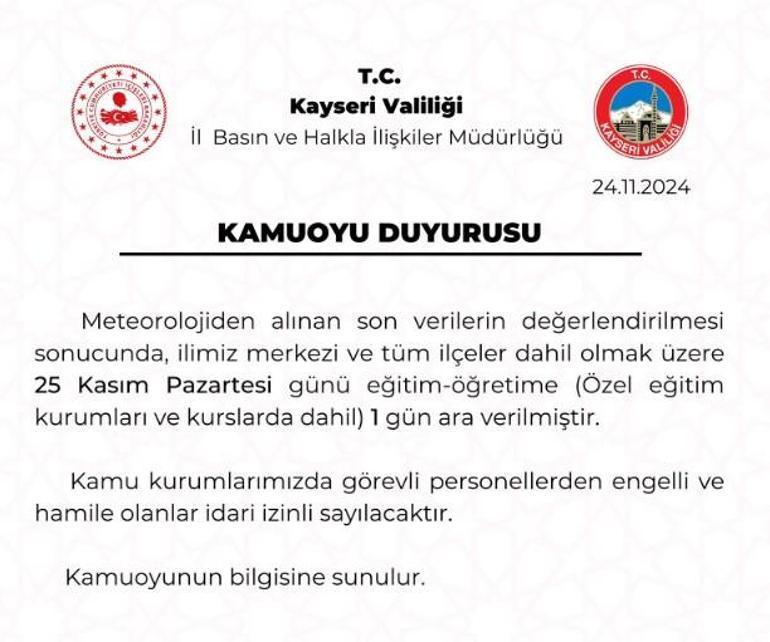 Kayseride okullar 1 gün tatil edildi