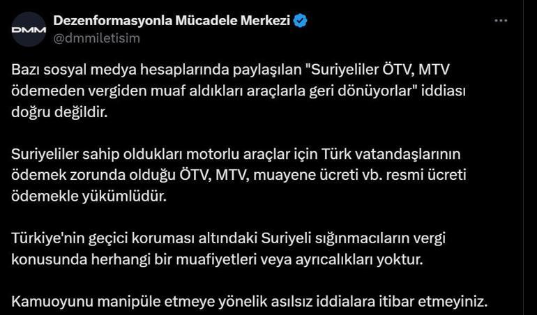 Suriyeliler vergiden muaf olarak aldıkları araçlarla geri dönüyorlar iddiasına DMMden yalanlama