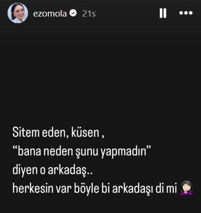 Ezgi Moladan manidar paylaşım Herkesin var böyle bir arkadaşı