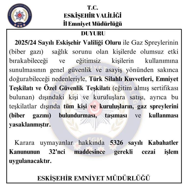 Eskişehirde yasaklandığı açıklandı Sadece sertifikası olanlar taşıyabilecek