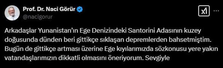 Ege beşik gibi Prof. Dr. Naci Görür uyardı: Vatandaşlarımız dikkatli olsun