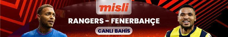 Fenerbahçe tur için Rangers karşısında Kritik maçın heyecanı Şampiyon Oranlar ile Misli’de