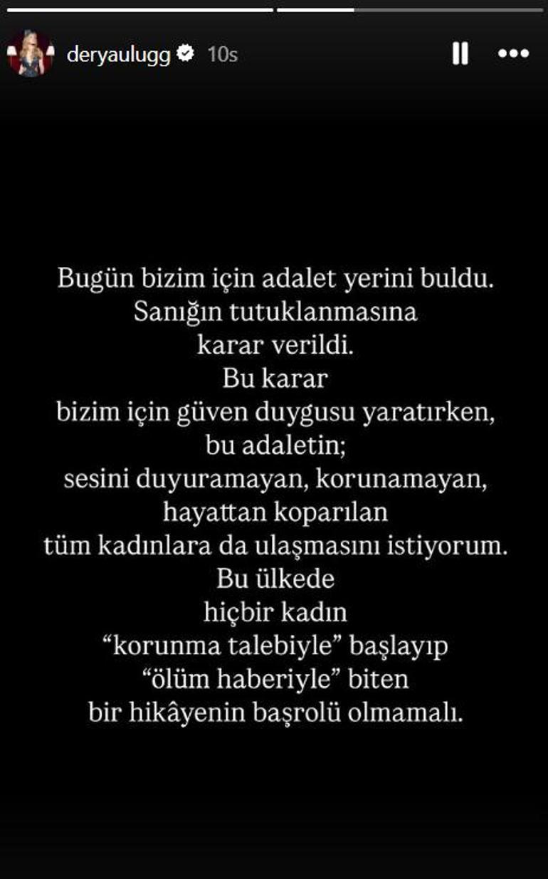 Derya Uluğu machte das Leben unglücklich Entscheidung über den Belästiger gefallen