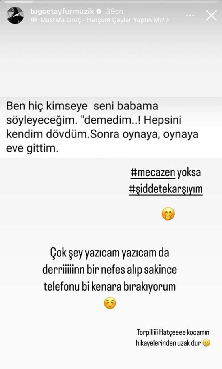 Tuğçe Tayfur çılgına döndü Kocamın hikayelerinden uzak dur
