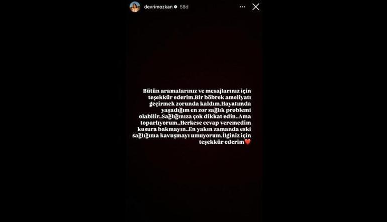 Devrim Özkan ameliyat oldu Yaşadığım en zor sağlık problemi