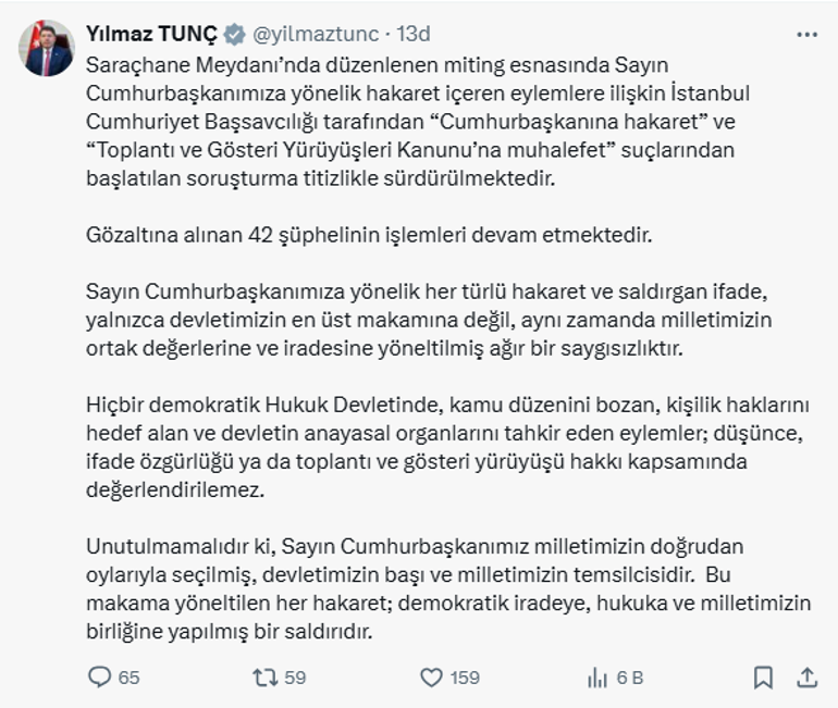 6864f3c8bf2042513df9be1c Bakan Tunç’tan Cumhurbaşkanına hakaret eylemlerine ilişkin açıklama