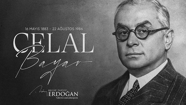 Cumhurbaşkanı Erdoğan, 3’üncü Cumhurbaşkanı Celal Bayar’ı vefatının 39’uncu yılında andı