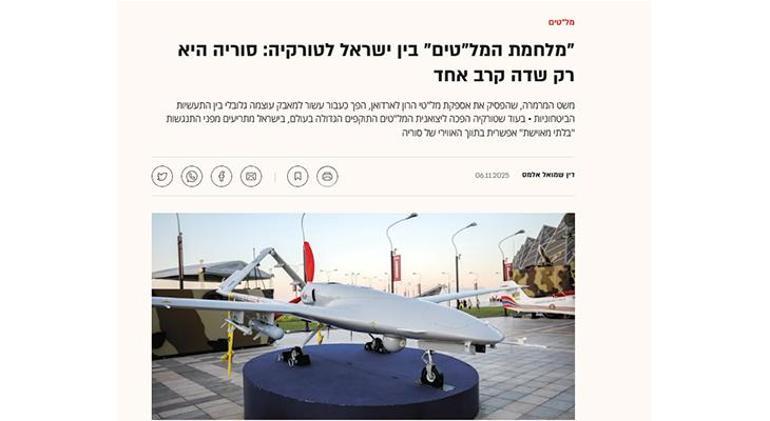 690d7c1bb825a93f9900fe3d SON DAKİKA HABERLER: İsrail medyası konum verdi! 'Türkiye ile İHA savaşı'