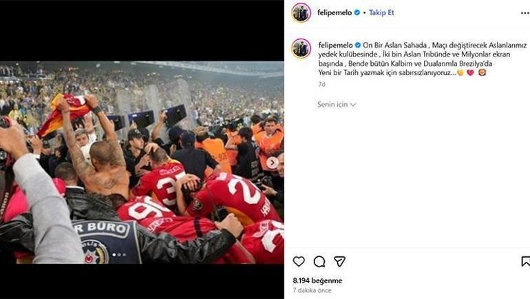 Eski Galatasaraylı futbolcu Felipe Melodan derbi paylaşımı