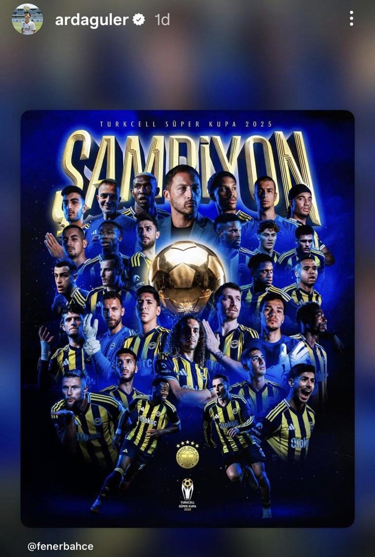 Süper Kupa sonrası Arda Gülerden Fenerbahçe paylaşımı
