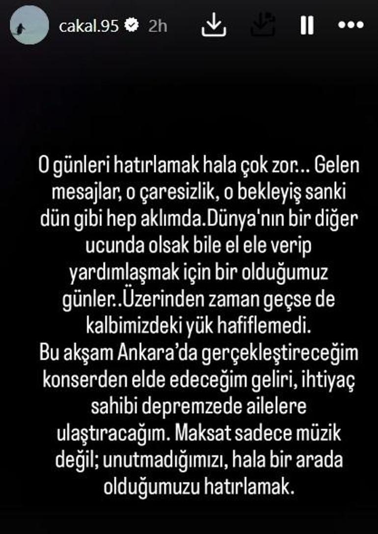 Çakaldan alkış toplayan hareket Konser gelirini depremzedelere bağışlayacak