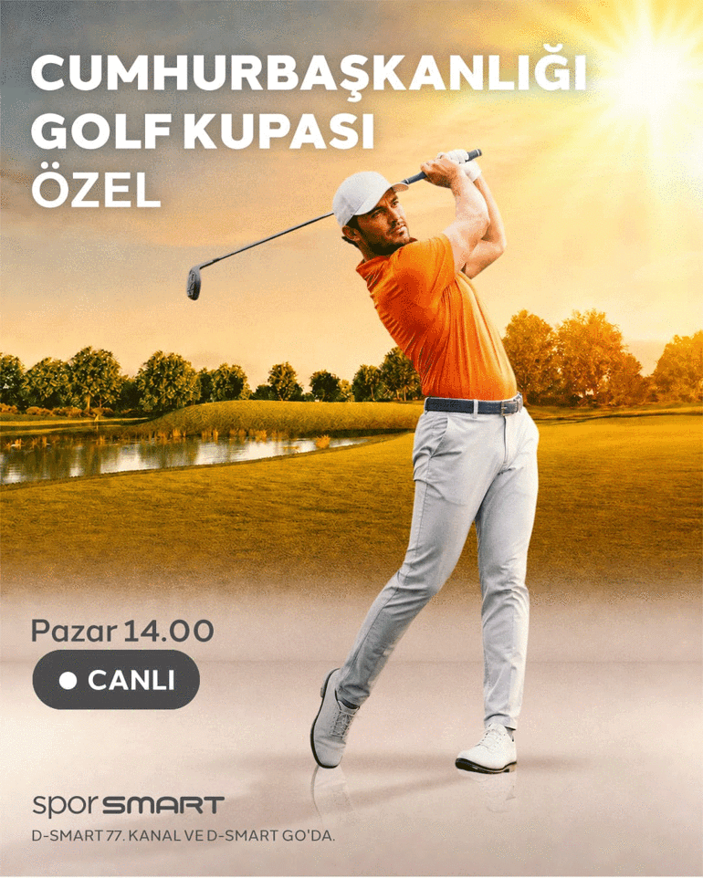 Cumhurbaşkanlığı Golf Kupası Heyecanı D-Smart’ta