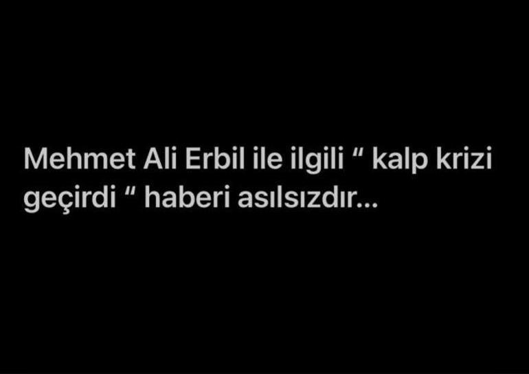 Mehmet Ali Erbil kalp krizi geçirdi iddiası Basın danışmanı açıklama yaptı