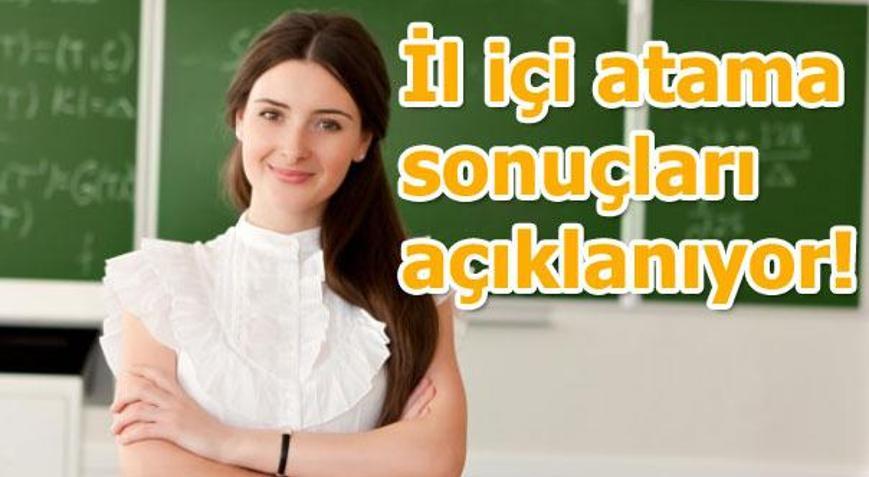 İl içi atama sonuçları - İl içi atamaları açıklayan iller