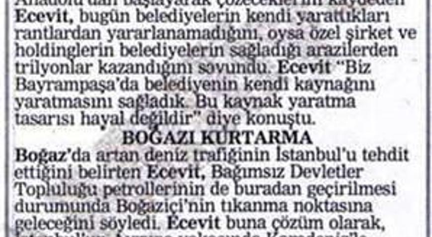 1994’te Ecevit ortaya attı, manşetlere ‘mega proje’ diye yansıdı