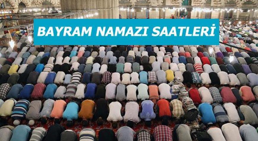 Bayram namazı saatleri 2016