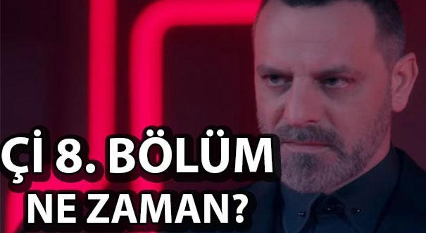 Çİ 8. bölüm ön izleme heyecan dolu Çİ 8. bölüm o tarihte yayınlanacak...