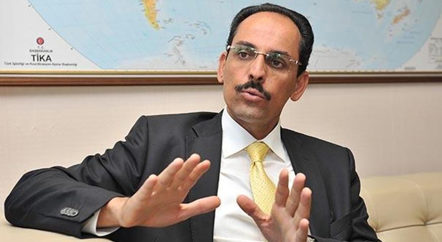 Kalın: AB üyeliğini destekleyen Türk vatandaşları bile derin bir hayal  kırıklığı yaşıyor