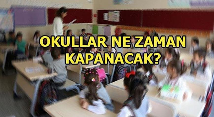 Okullar ne zaman kapanacak 2019 yaz tatili ne zaman başlayacak