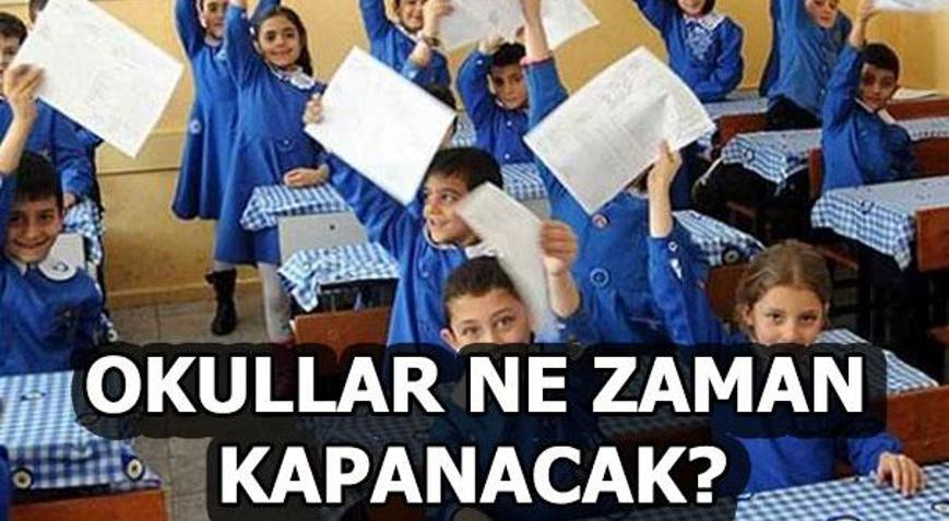Okullar ne zaman kapanacak  2019 Üç ay(Yaz) tatil tarihi