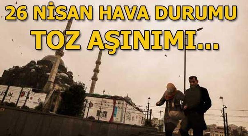 Meteorolojiden son dakika hava durumu uyarısı: Yarın toz aşınımı...