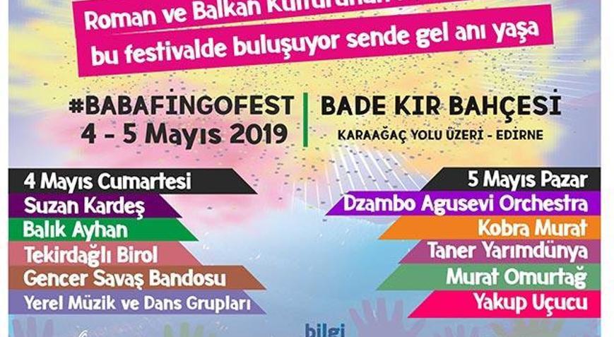 Baba Fingo Fest 4-5 Mayısta Edirnede