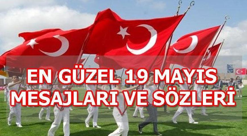 19 Mayıs mesajları ve sözleri | Atatürkü Anma Gençlik ve Spor Bayramı mesajları