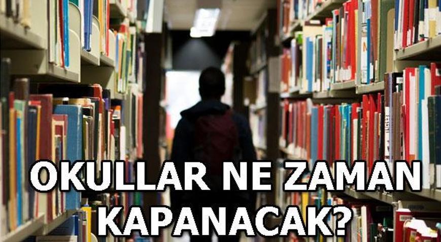 Karneler ne zaman verilecek Okullar hangi tarihte kapanacak