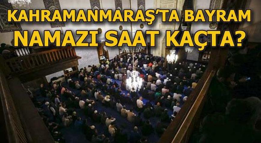 Kahramanmaraşta bayram namazı vakti belli oldu Kahramanmaraş Bayram namazı saat kaçta